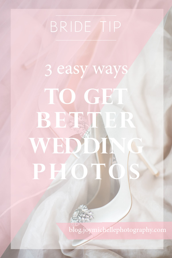 3 ways to get better wedding photos