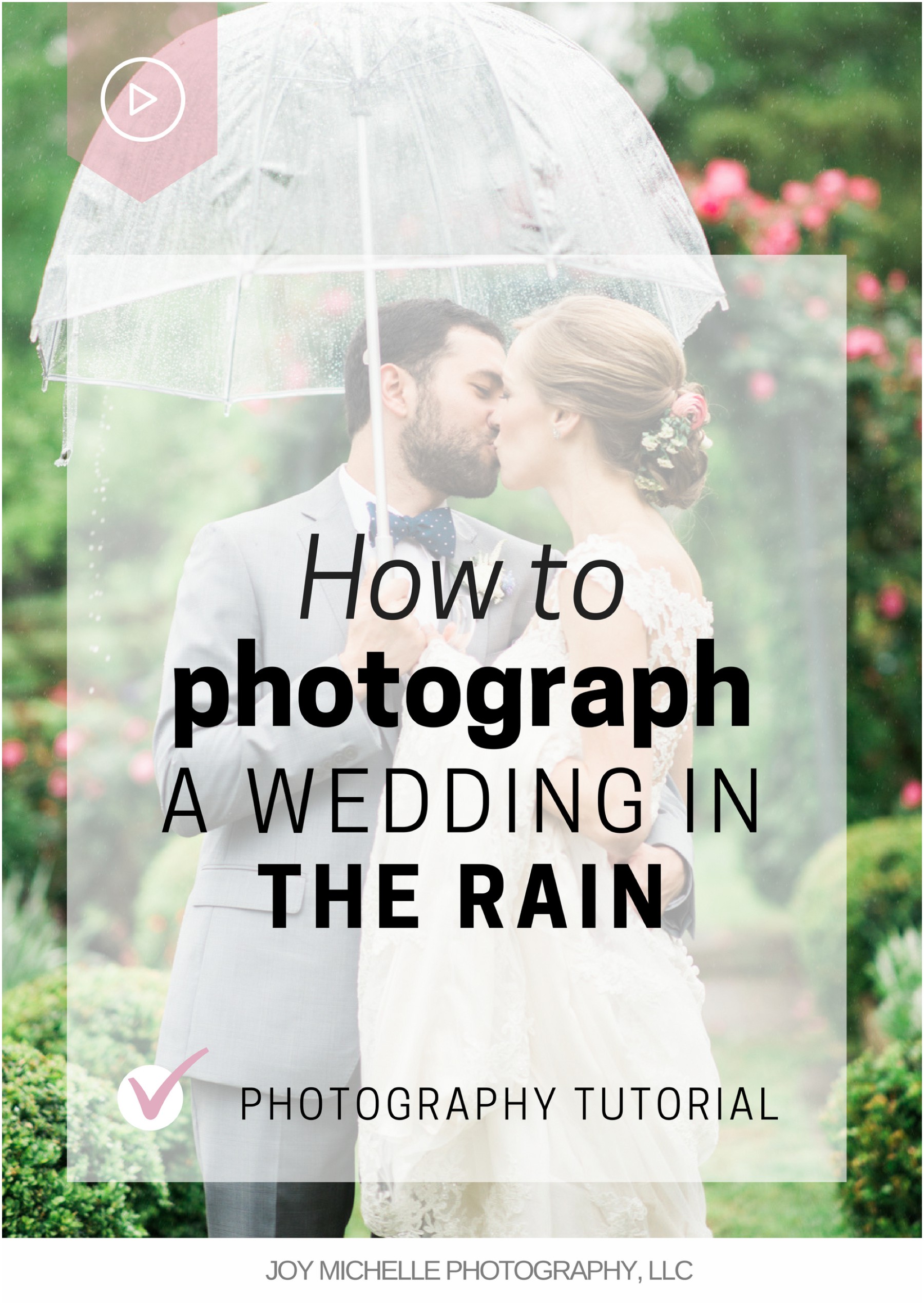 how to photograph a wedding in the rain