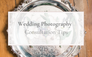 wedding photography consultation tips - Joy Michelle Photography
