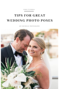 Tips for GREAT wedding photography poses. - Joy Michelle Photography