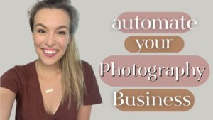 Automate your photography business