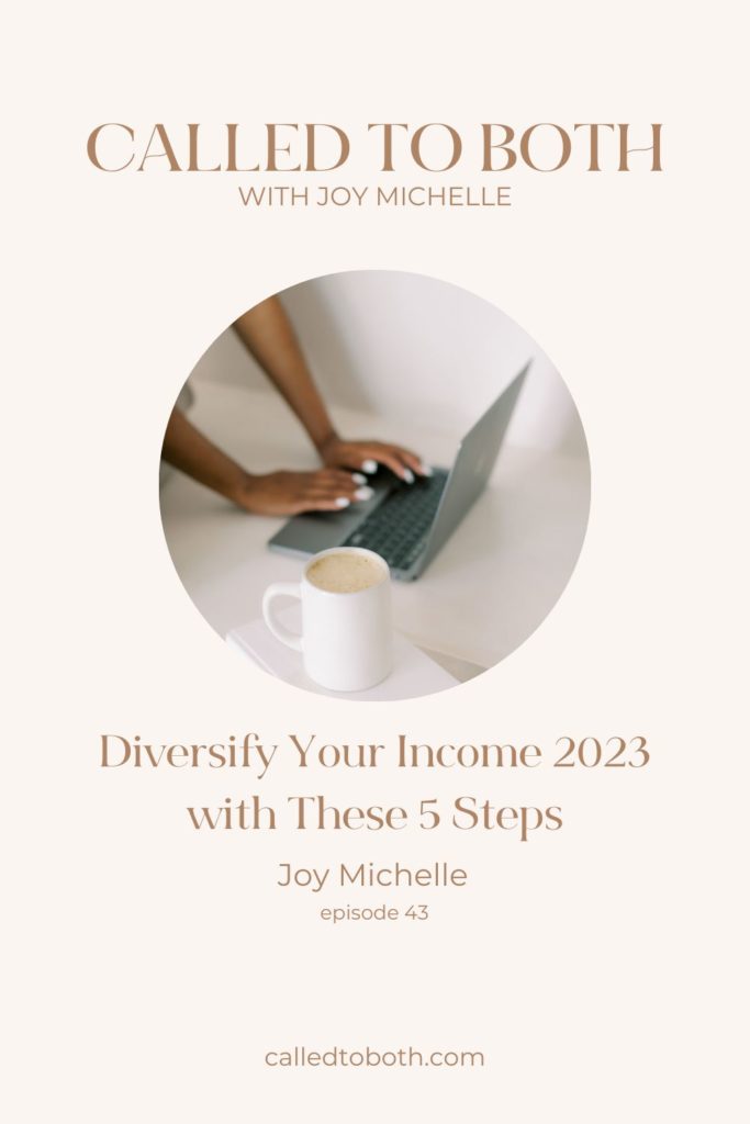 Called to Both podcast cover artwork for episode 43 about how to diversify your income
