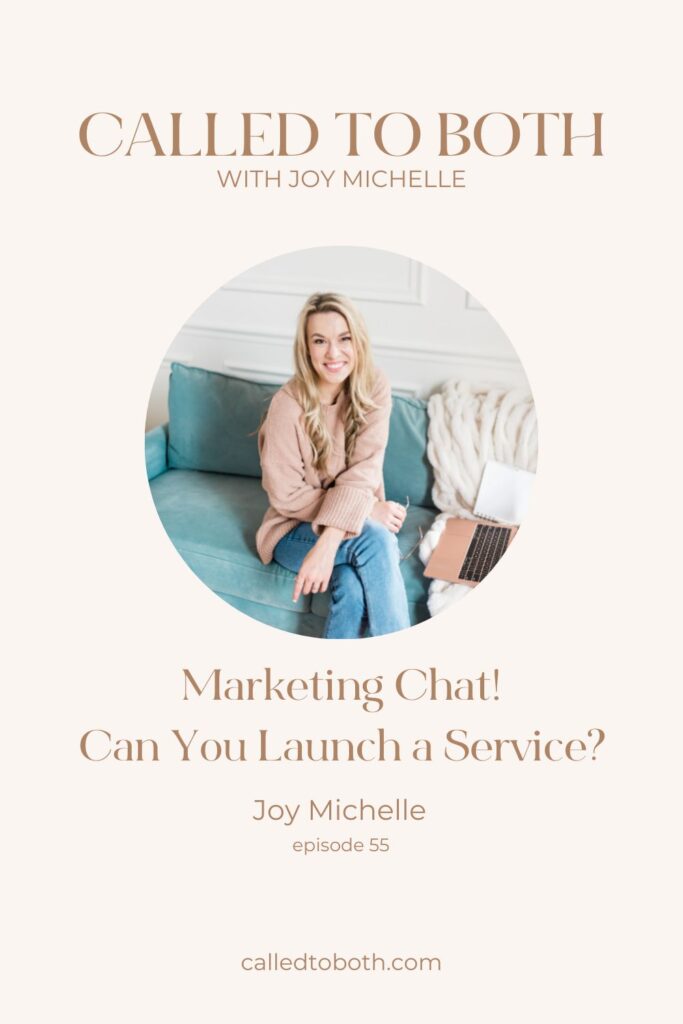 Called to Both Podcast | Episode 55 | Can You Launch a Service | Answers the question on how to launch a service for your business